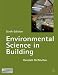 Environmental Science in Building (Building & Surveying) (Building & Surveying)