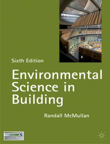 Environmental Science in Building (Building & Surveying) (Building and Surveying Series)