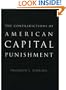 The Contradictions of American Capital Punishment