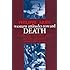 Western Attitudes toward Death: From the Middle Ages to the Present (The Johns Hopkins Symposia in Comparative History)