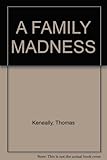 A family madness