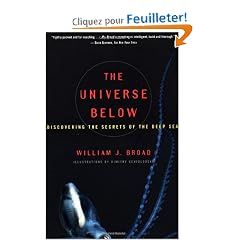 The Universe Below: Discovering The Secrets Of The Deep Sea