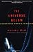 Books : The Universe Below : Discovering the Secrets of the Deep Sea