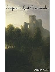 eBooks: Otapmirs Last Commander - Joseph Horst