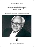 Nino Erne Bibliographie. Verzeichnis der Primaer- und Sekundaerliteratur-