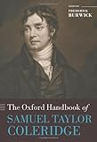 The Oxford handbook of Samuel Taylor Coleridge