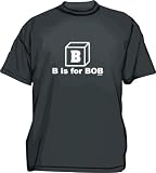 B Is For Bob Kids T Shirt 2T thru Youth XL