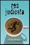 Res Judicata (Young Adult Novels)