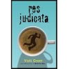 Res Judicata (Young Adult Novels)