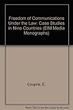 Freedom of communication under the law : case studies in nine countries