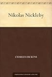 Nikolas Nickleby - Charles Dickens