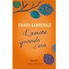 L'amore quando c'era (Libellule)