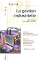 La gestion industrielle