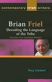 Brian Friel : decoding the language of the tribe