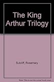 The King Arthur trilogy