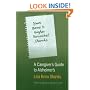 Your Name Is Hughes Hannibal Shanks: A Caregiver's Guide to Alzheimer's (Bison Book)