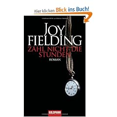 Z�hl nicht die Stunden: Roman