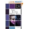 Sex & the New You: For Young Men 13-15 (Learning about Sex) (Learning about Sex (Paperback))
