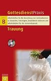 Trauung (Gottesdienstpraxis Serie B)