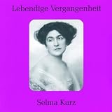 Selma Kurz Recital
