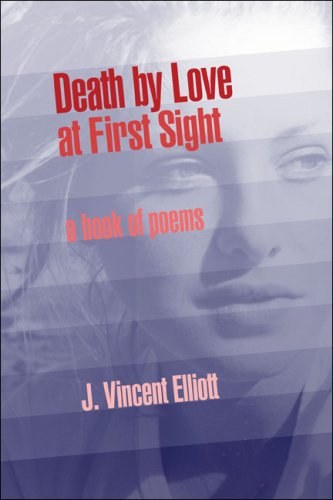 Death by Love at First Sight: a book of poems