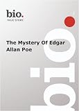 Biography --  Biography The Mystery Of Edgar Allen Poe