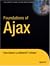 Foundations of Ajax (Foundation)
