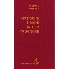 Kritische Grade in der Prognose