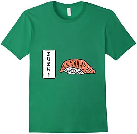 Men's Salmon Sushi I Love Sushi Japanese Food Maki Oishi Nigiri Medium Kelly Green