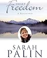 Sweet Freedom: A Devotional