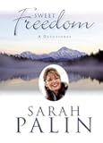 Sweet Freedom: A Devotional