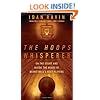The Hoops Whisperer: On the Court and Inside the Heads of Basketball's Best Players
