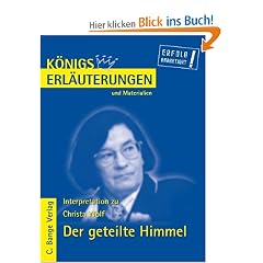K�nigs Erl�uterungen und Materialien, Bd.426, Der geteilte Himmel