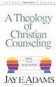 Theology of Christian Counseling, A