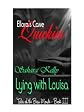 Lying With Louisa