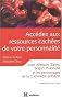 Acc�dez aux sources cach�es de votre personnalit� : Avec Arlequin, Zanni, Scapin, Pulcinella et les personnages de la Commedia dell'Arte
