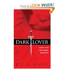 Dark Lover (Black Dagger Brotherhood, Book 1)