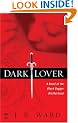 Dark Lover: A Novel of the Black Dagger Brotherhood (Signet Eclipse)