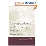 Conceptualizing and Measuring Father Involvement
