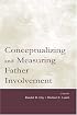 Conceptualizing and Measuring Father Involvement