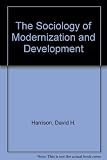 The sociology of modernization and development