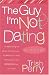 The Guy I'm Not Dating