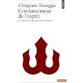 L'entra�nement de l'esprit : Et l'apprentissage de la bienveillance