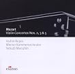Mozart : Concertos pour violon n� 2, 3 et 5