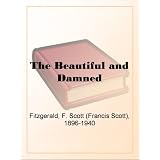 The Beautiful and Damned