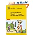 Patholinguistische Therapie bei Sprachentwicklungsst�rungen