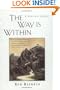 The Way Is Within: A Spiritual Journey