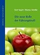 Die neue Rolle der F�hrungskraft