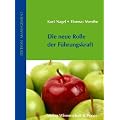 Die neue Rolle der F�hrungskraft