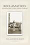 RECLAMATION: Memories from a New Orleans Girlhood